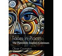 Faces in Places: The Pareidolic Journey Continues