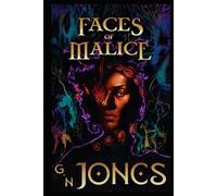 Faces of Malice: The Dark Rituals Saga Book 2