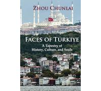 FACES OF TÜRKIYE: A TAPESTRY OF HISTORY, CULTURE, AND SOULS