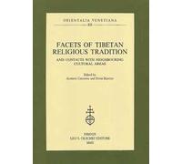 Facets of religious tibetan tradition and contacts with neighbouring cultural areas