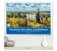 Facetten des alten Landlebens (hochwertiger Premium Wandkalender 2026 DIN A2 quer), Kunstdruck in Hochglanz: Lassen Sie sich von der Schönheit und dem Zauber des einfachen Lebens inspirieren