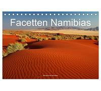 Facetten Namibias (Tischkalender 2026 DIN A5 quer), CALVENDO Monatskalender: Die Facetten Namibias: Wilde Tiere, farbige Wüsten, großartige Landschaften