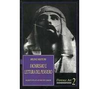 Fachirismo e lettura del pensiero. Segreti svelati ad uso dei curiosi