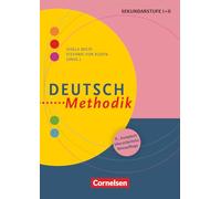 Fachmethodik: Deutsch-Methodik: Deutsch-Methodik (8., überarbeitete Auflage) - Handbuch für die Sekundarstufe I und II - Buch