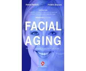 Facial aging. Practical manual of aesthetic medicine