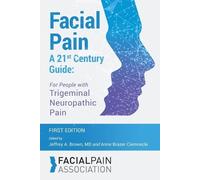 Facial Pain A 21st Century Guide (Tascabile)