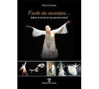 Facile da ricordare... Album di ricordi di una giovane artista