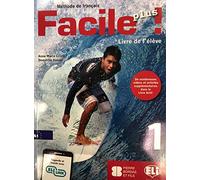 Facile plus !: Livre de l'eleve + Livre actif 1