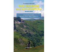 Facili escursioni sulle Alpi Occidentali. Vol. 2 - 2020 - Araba F