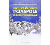 Facili passeggiate con le ciaspole