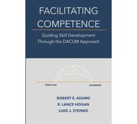 Facilitating Competence: Guiding Skill Development Through the DACUM Approach