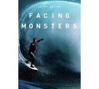 Facing Monsters (DVD) Cortney Brown - Self Glenn Brown - Self Kerby Brown - Self