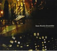 Facing the Mirror by Dave Ensemble Rivello