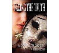 Facing The Truth