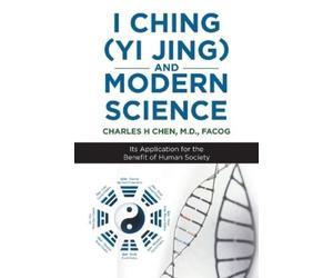 Facog Chen I Ching (Yi Jing) and Modern Science (Tascabile)