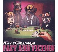 Fact and Fiction - Play Your Cards