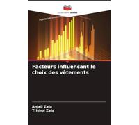 Facteurs influençant le choix des vêtements