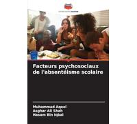 Facteurs psychosociaux de l'absentéisme scolaire