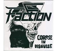 FACTION - CORPSE IN DISGUISE -LTD-