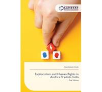 Factionalism and Human Rights in Andhra Pradesh, India: 2nd Edition