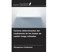 Factores determinantes del rendimiento de los fondos de capital riesgo cotizados