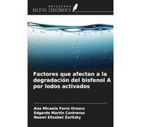 Factores que afectan a la degradación del bisfenol A por lodos activados