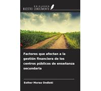 Factores que afectan a la gestión financiera de los centros públicos de enseñanza secundaria