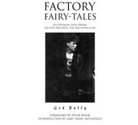 Ged Duffy Factory Fairy-tales (Tascabile)