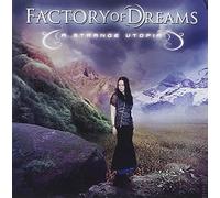 Factory Of Dreams - Strange Utopia
