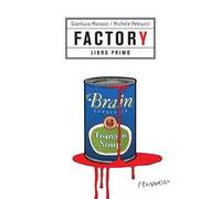 Factory. Vol. 1
