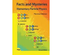 Facts And Mysteries In Elementary Particle Physics (Revised Edition) - Vel...