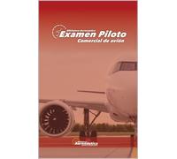 Facundo Confort Examen Piloto Comercial de Avión. Guía de estudio pa (Tascabile)