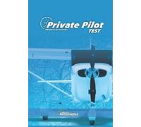 Facundo Confort Private Pilot Test. Pilot handbook. Private pilot li (Tascabile)