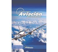 Facundo Conforti Aviación para principiantes (Tascabile)