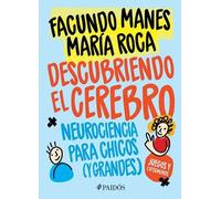 Facundo Manes María Roca Descubriendo El Cerebro (Tascabile)