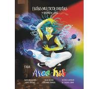Fadas Multicoloridas: Fada Arco-Íris