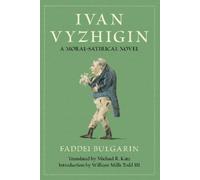 Faddei Bulgarin Ivan Vyzhigin (Copertina rigida)