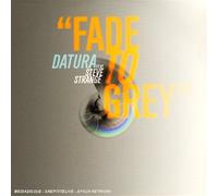 Fade to Grey