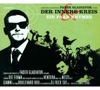 Fader Gladiator - Der Innere Kreis