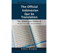Fadhli Lukman The Official Indonesian Qurʾān Translation (Tascabile)