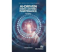 Fadi Alshakhshir AI-Driven Energy Centered Maintenance (Copertina rigida)