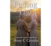Fading Light: A Beeson Family Novel Book 1