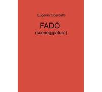 FADO (sceneggiatura)