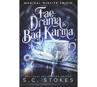 Fae Drama Is Bad Karma