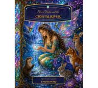 Fae Flora and the Crystal River
