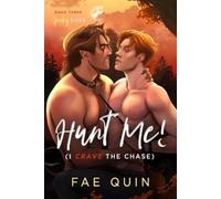 Fae Quin Hunt Me (I Crave The Chase) MM Paranormal Werewolf Shifter (Tascabile)