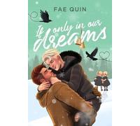 Fae Quin If Only In Our Dreams (Tascabile) Christmas Daddies