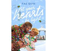 Fae Quin Let Your Hearts Be Light (Tascabile)