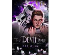 Fae Quin The Devil Takes (Tascabile)
