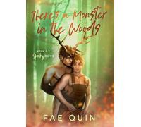 Fae Quin There's a Monster In The Woods (Copertina rigida) Spooky Boys